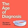 The Age of Diagno...