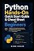 Python Hands-On Quick Start Guide & Cheat Sheet for Beginners by Nick Shain