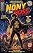 NONY THE BOSS INDIAN COMIC : INDIAN NEW SUPPER HERO COMIC (NONY THE BOSS INDIA SUPERHERO SERIES Book 1) (Hindi Edition)