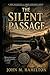 The Silent Passage
