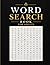 Word Search Book for Adults: Over 90 medium-to-hard puzzles in large print.