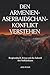 Den Armenien-Aserbaidschan Konflikt verstehen: Bergkarabach, Krieg und die Zukunft des Südkaukasus (German Edition)
