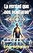 La verdad que nos ocultaron: El diario secreto de un contacto humano (Novelas de ciencia ficción) (Spanish Edition)