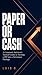 Paper or Cash: A Corporate Survivor's Tactical Guide to Turning a Performance Improvement Plan (PIP) into a Severance Package