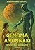 GENOMA ANUNNAKI: Il segreto perduto (Italian Edition)