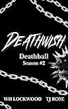 Deathwish by W.H. Lockwood