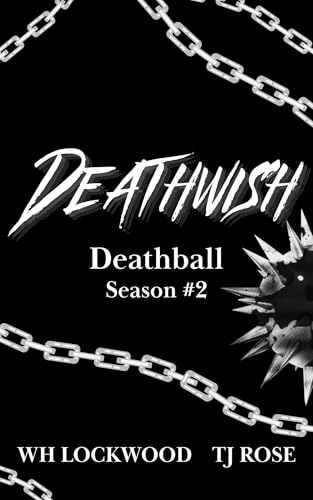 Deathwish (Deathball #2)