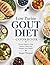 Low Purine Gout Diet Cookbook: Simple Meals to Help Reduce Flares and Support Joint Health