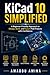 KiCad 10 Simplified: A Begi...