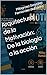 Arquitectura de la Motivación: De la biología a la acción (Spanish Edition)