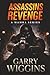 ASSASSINS REVENGE: A Mamba Series