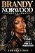 Brandy Norwood Biography: Voice, Fame, and the Price of Perfection