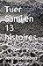 Tuer Sami en 13 histoires (French Edition)