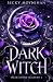 Dark Witch (Heartstone Academy)