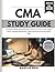 CMA Study Guide 2026: Complete AAMA-Aligned Review to Pass First Time, 2 Full-Length Exams, Detailed Rationales, 1,000+ Flashcards & 30-Day Study Plan