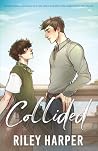 Collided (The Blackbird Boys - Edizione Italiana) (Italian Edition)