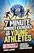 7 Minute Mindset Exercises for Busy Young Athletes by Andrew J Simpson