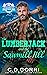 The Lumberjack and the Sawmill Jill by C.D. Gorri