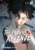 The Pawn's Revenge, Band 15: 3rd Season 5