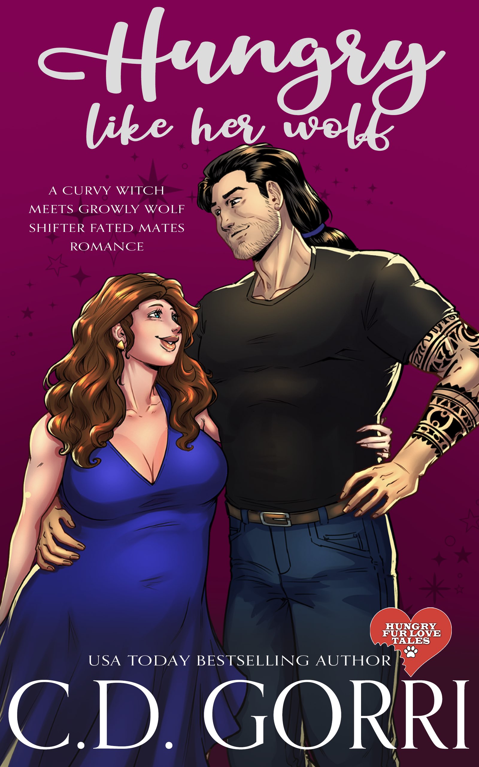 Hungry Like Her Wolf (Magic and Mayhem Universe; Hungry Fur Love #1)