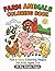 FARM ANIMALS COLORING BOOK: FUN & Easy Coloring Pages for Kids Ages 3–6
