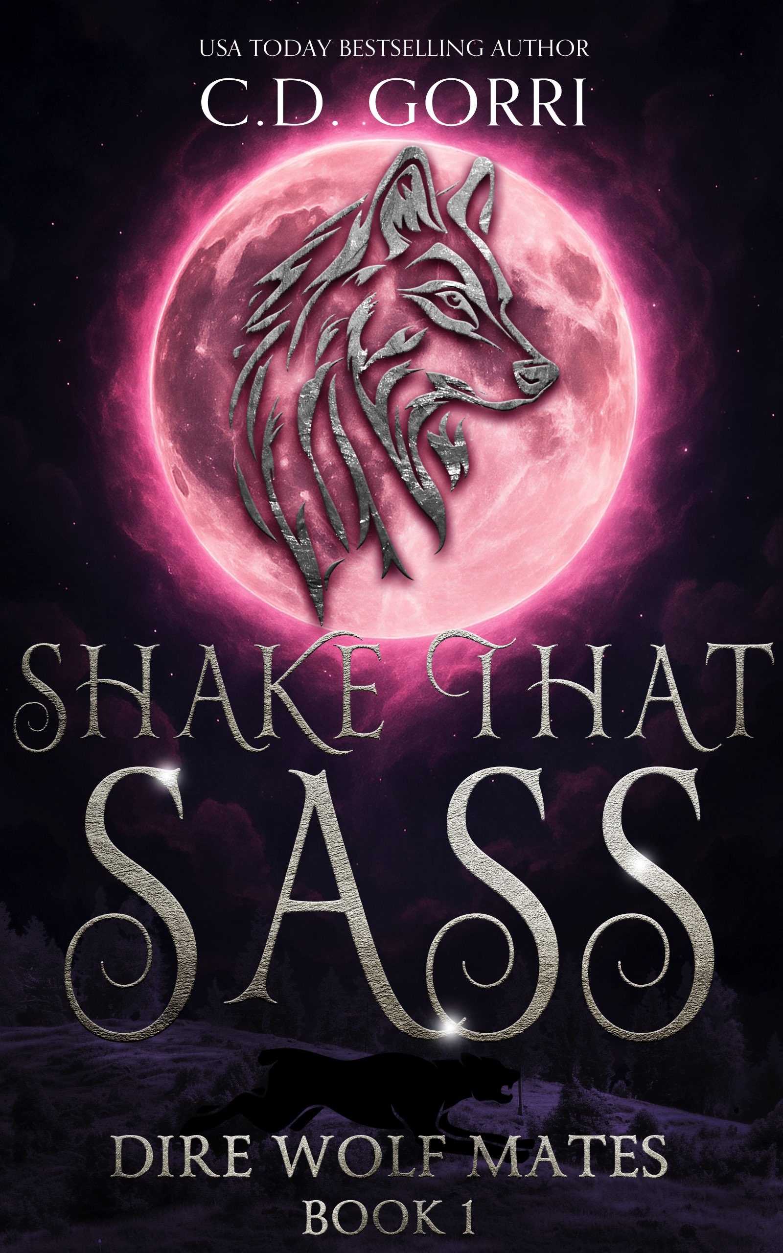 Shake That Sass (Dire Wolf Mates #1)