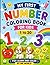 Number colouring book for kids: Fun 1 to 20 counting and colouring activity book