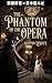The Phantom of the Opera （オペラ座の怪人）: 英語原書×日本語ルビ