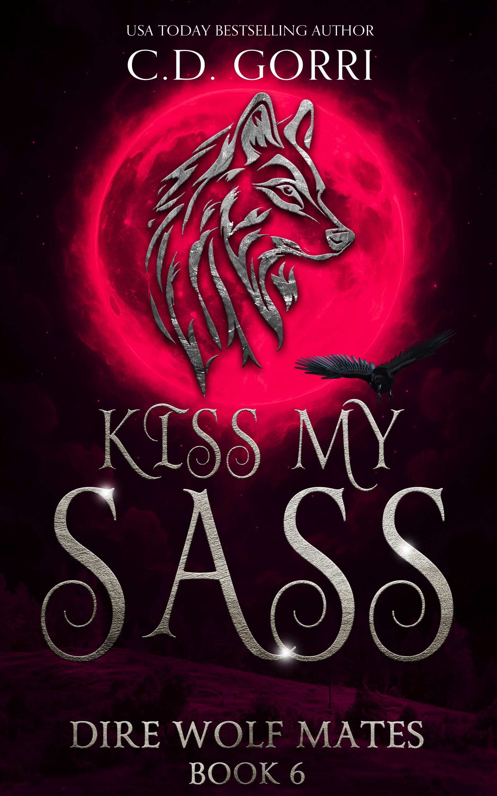 Kiss My Sass (Dire Wolf Mates #6)