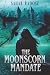 The Moonscorn Mandate