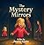 The Mystery Mirrors (Train Up a Child Family Series (Age Specific Books on gratitude) Book 2)