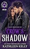 Crow's Shadow (Grave Prowlers MC: Oregon #1)