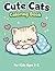 Cute Cats Coloring Book for Kids: Kawaii Cat Coloring Pages (SERIA: Cute & Calm Animals Coloring Book)