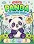 Cute Panda Coloring Book for Kids Ages 3-6: 40 Simple, Bold and Easy Panda Coloring Pages for Toddlers and Preschoolers (Bold and Easy Series) (Sunny Bunny Studio Cute Animal Coloring Books for Kids)