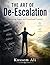 THE ART OF De-Escalation: Mastering Anger and Emotional Control