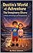 Dustin's World of Adventure: The Imaginary Shore (Dustin's World of Adventure: The Imaginary Forest)
