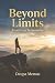 Beyond Limits - From Fear t...