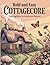 Bold and Easy Cottagecore Coloring Book: Simple Large Print Designs of Cozy Cabins, Mushrooms, and Wildflowers for Adults and Seniors — Relaxing Stress Relief Activity Book