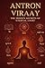 Antron Viraay – अनंत प्रकाश के गुप्त रहस्य: From Mind to Infinity: Master Your Mind, Energy & Reality Through Awareness, Discipline & Divine Awakening (Hindi Edition)