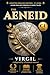 The Aeneid: Adapted for Advanced English Learners (CEFR C1): A Story-Driven Graded Reader with Immersive Vocabulary, Grammar Focus, and Advanced Reading Comprehension Tasks