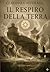 Il Respiro della Terra (Italian Edition)