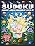SUDOKU GREAT OPEN UNIVERSE, EASY, MEDIUM AND HARD EDITION, 100 PAGES OF PUZZLES AND SOLUTION FOR ALL AGES