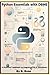 Python Essentials with DBMS: A Practical Approach to Programming & Databases