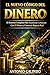 El Nuevo Código del Dinero: El Sistema Completo para Transformar tu Relación con el Dinero y Construir Riqueza Real (Spanish Edition)