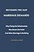 Becoming the Man Marriage Demands: Why Fixing the Relationship Was Never the Point And What Marriage Is Building