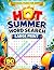 Hot Summer Word Search Large Print: Fun & Relaxing 1,680 Summer-Themed Words for Adults & Seniors (Seasonal Puzzle Hub Series)