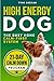 High Energy Dogs the Busy Home Calm-First System: Teach Settling, Focus, and Emotional Control Without Endless Exercise Real-Life Routines for Active Breeds – The 21-Day Calm Down Program | Full Color