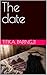 The date (Fragments of a Modern Inferno Book 3)