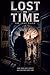 Lost in Time: The Missing C...