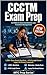 CCCTM Exam Prep: 1,000+ Exam-Grade Questions, 4 Full-Length Exams, AAACN Care Coordination Transition Management Domains & Chronic Care Drills